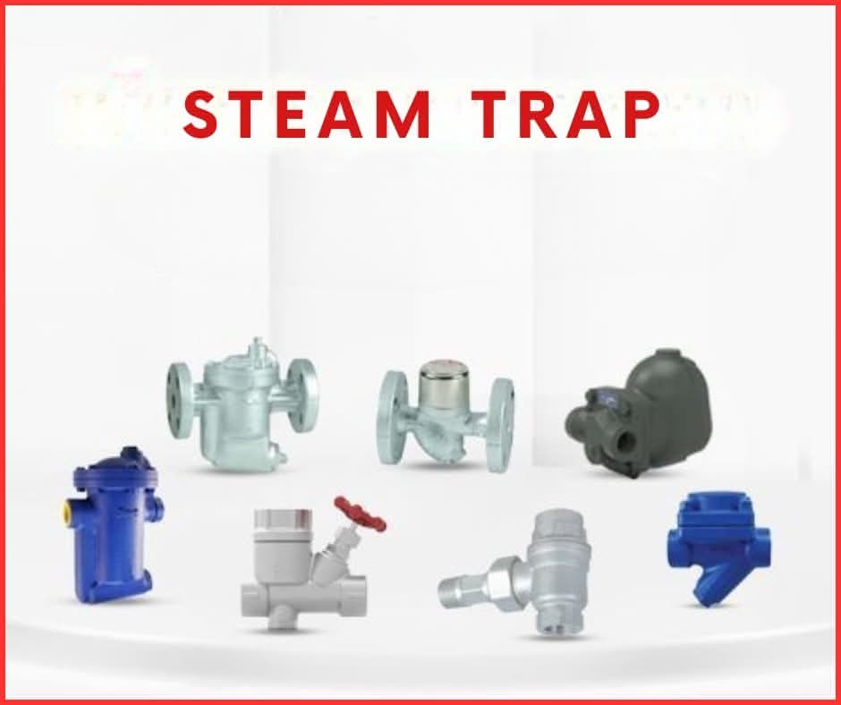 Types of high-quality steam traps